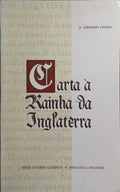 CARTA À RAINHA DA INGLATERRA.