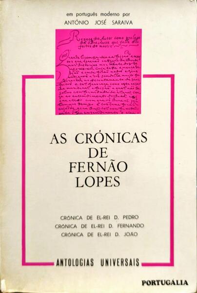 AS CRÓNICAS DE FERNÃO LOPES.