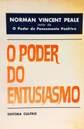 O PODER DO ENTUSIASMO.