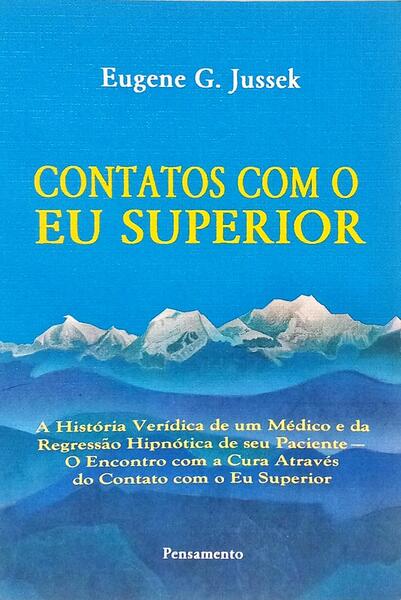 CONTATOS COM O EU SUPERIOR.