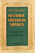 HISTORIA SINCERA DA FRANÇA.