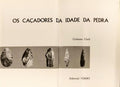 OS CAÇADORES DA IDADE DA PEDRA.