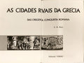 AS CIDADES RIVAIS DA GRÉCIA: DAS ORIGENS CONQUISTA ROMANA.