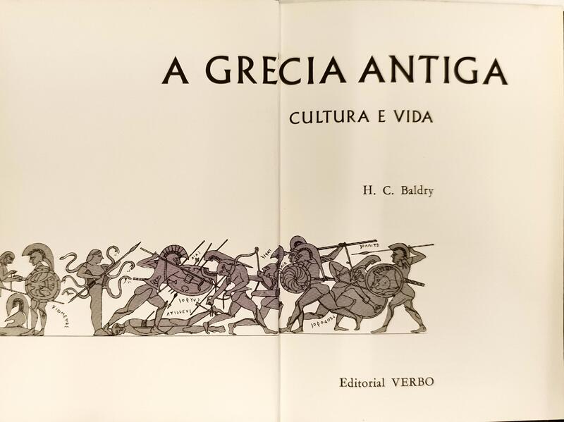 A GRÉCIA ANTIGA: CULTURA E VIDA.