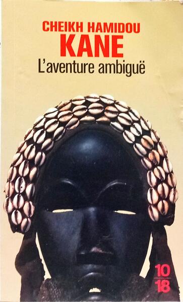 L'AVENTURE AMBIGUË.