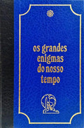 GRANDES (OS) ENIGMAS DO NOSSO TEMPO. [3 VOLS.]