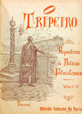 TRIPEIRO (O), VOL. 4.º-5.º, N.º 1 (109), 2.ª SÉRIE, JANEIRO 1919 - N.º 2 (122), 3.ª SÉRIE, JANEIRO 1926. [2 VOLS.]