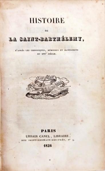 HISTOIRE DE LA SAINT-BARTHÉLEMY.