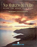 NAS MARGENS DE UM RIO: ALONG THE BANKS OF A RIVER.