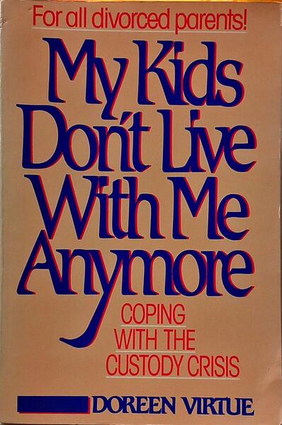 MY KIDS DON'T LIVE WITH ME ANYMORE.