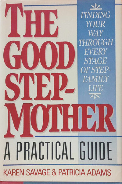 THE GOOD STEPMOTHER.