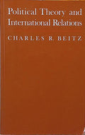 POLITICAL THEORY AND INTERNATIONAL RELATIONS.