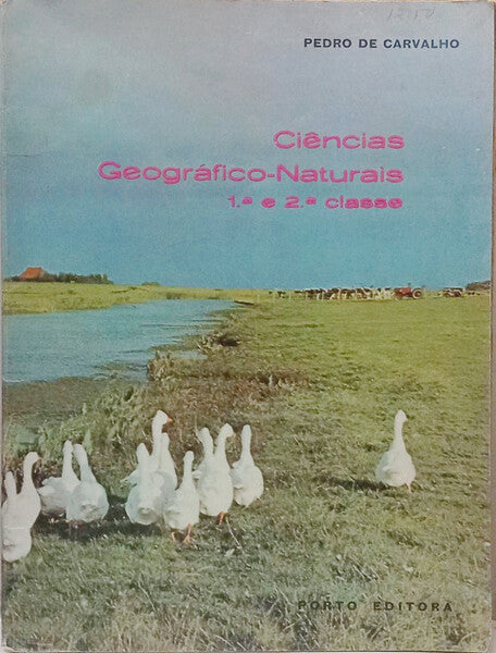 CIÊNCIAS GEOGRÁFICO-NATURAIS, 1.ª E 2.ª CLASSE.