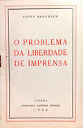 O PROBLEMA DA LIBERDADE DE IMPRENSA.