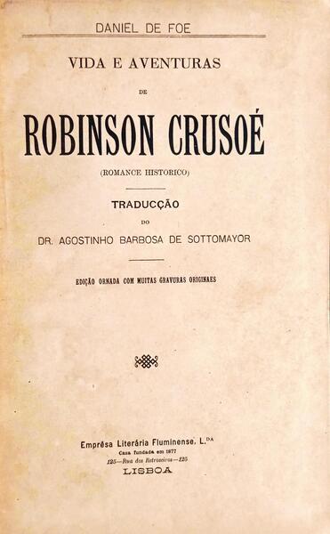 VIDA E AVENTURAS DE ROBINSON CRUSOÉ.