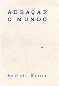 ABRAÇAR O MUNDO.