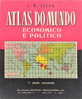 ATLAS DO MUNDO ECONÓMICO E POLÍTICO. [7.ª EDIÇÃO]