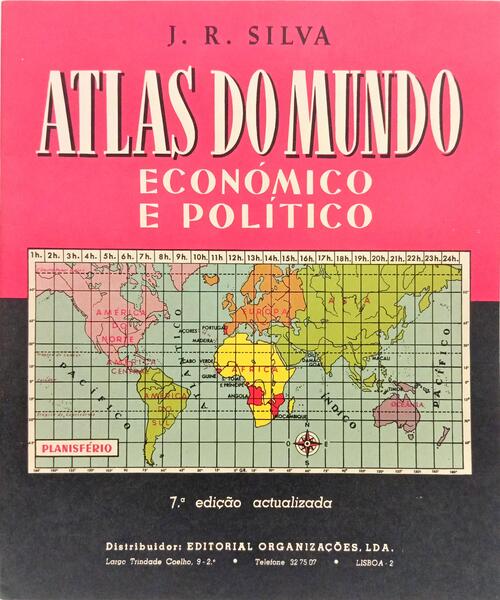 ATLAS DO MUNDO ECONÓMICO E POLÍTICO. [7.ª EDIÇÃO]