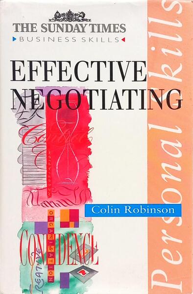 EFFECTIVE NEGOTIATING.