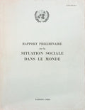 RAPPORT PRELIMINAIRE SUR LA SITUATION SOCIALE DANS LE MONDE.