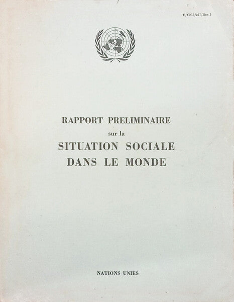 RAPPORT PRELIMINAIRE SUR LA SITUATION SOCIALE DANS LE MONDE.