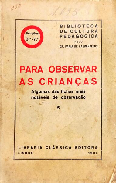 PARA OBSERVAR AS CRIANÇAS.