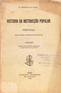 HISTORIA DA INSTRUCÃ‡ÃƒO POPULAR EM PORTUGAL.