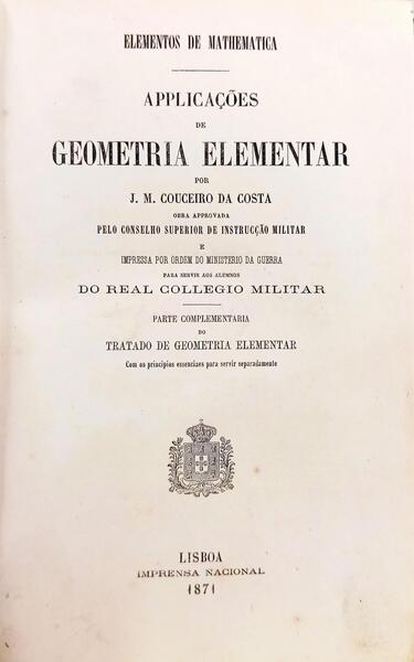 ELEMENTOS DE MATHEMATICA, APLICAÇÕES DE GEOMETRIA ELEMENTAR.