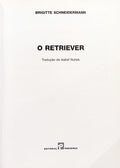 O RETRIEVER.