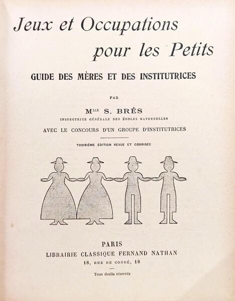 JEUX ET OCCUPATIONS POUR LES PATITS.