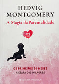 A MAGIA DA PARENTALIDADE.