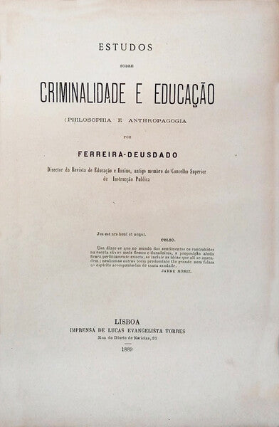 ESTUDOS SOBRE CRIMINALIDADE E EDUCAÇÃO.