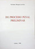 DO PROCESSO PENAL PRELIMINAR.