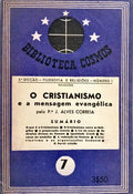 O CRISTIANISMO E A MENSAGEM EVANGÉLICA.