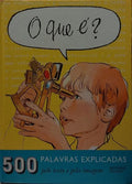 O QUE É? [4.ª EDIÇÃO]