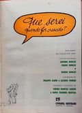 QUE SEREI QUANDO FOR CRESCIDO?