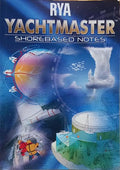 RYA YACHTMASTER SHOREBASED NOTES.