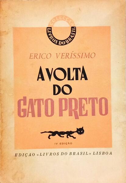 A VOLTA DO GATO PRETO. [4.ª EDIÇÃO]