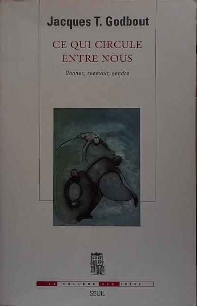 CE QUI CIRCULE ENTRE NOUS.