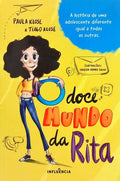 O DOCE MUNDO DA RITA. [1.ª EDIÇÃO]