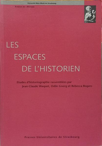 LES ESPACES DE L'HISTORIEN.