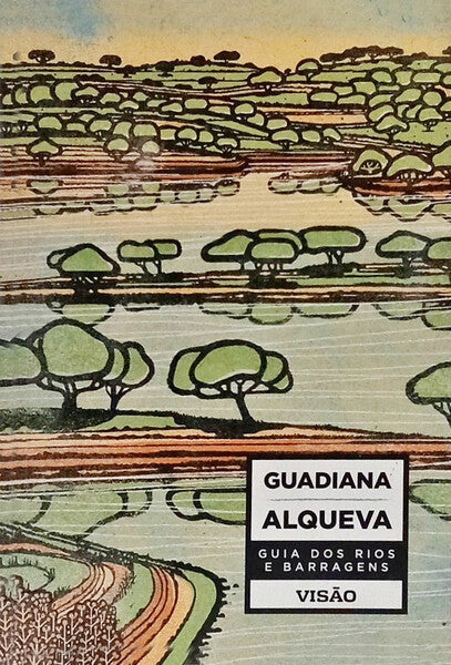 RIO GUADIANA, BARRAGEM DO ALQUEVA.