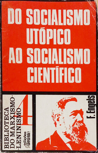DO SOCIALISMO UTÓPICO AO SOCIALISMO CIENTÍFICO.