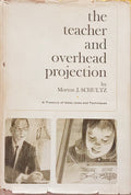 THE TEACHER AND OVERHEAD PROJECTION.