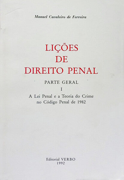 LIÇÕES DE DIREITO PENAL. [4.ª EDIÇÃO]