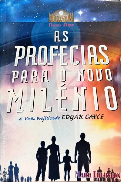 AS PROFECIAS PARA O NOVO MILÉNIO.