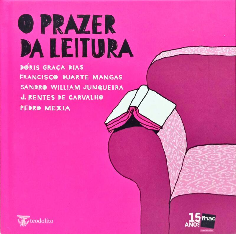 O PRAZER DA LEITURA.