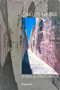 O LIVRO DO PEREGRINO. [1.ª EDIÇÃO]