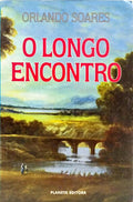 O LONGO ENCONTRO.