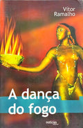 A DANÇA DO FOGO.